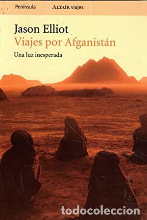 Libros: UNA LUZ INESPERADA - Jason Elliot - Foto 1