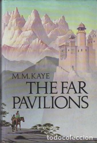 Libros: PABELLONES LEJANOS - M.M. Kaye HB - Foto 1