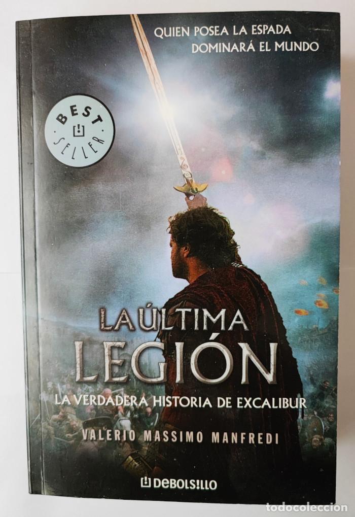 Libros: LA &Uacute;LTIMA LEGI&Oacute;N - Valerio Manfredi - Foto 1
