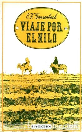 Libros: VIAJE POR EL NILO - E.V. Gonzenbach - Foto 1