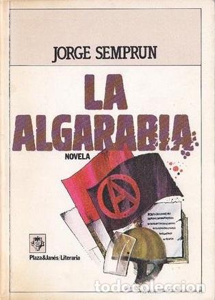 Libros: LA ALGARAB&Iacute;A - Jorge Semprun - Foto 1