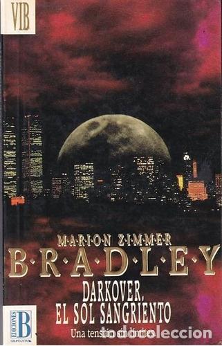 Libros: DARKOVER, EL SOL SANGRIENTO - Marion Zimmer Bradley - Foto 1