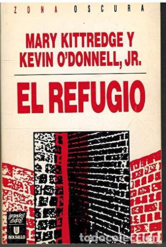 Libros: EL REFUGIO - Mary Kittredge - Foto 1