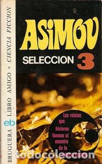 Libros: SELECCI&Oacute;N 3 - Isaac Asimov - Foto 1