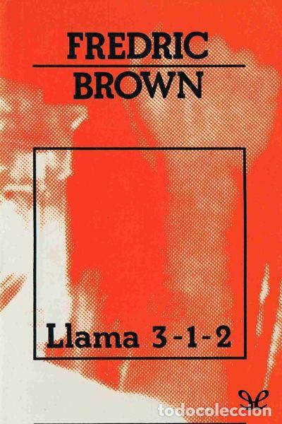 Libros: LLAMA 3-1-2 - Fredric Brown - Foto 1