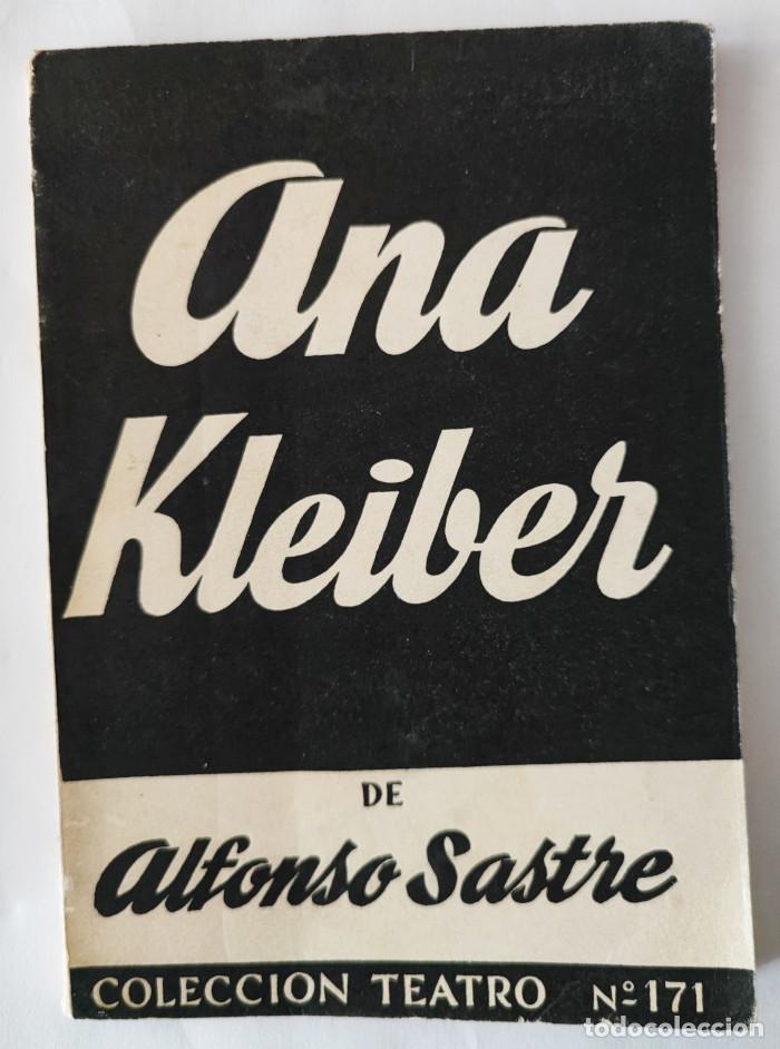 Libros: ANA KLEIBER - Alfonso Sastre - Foto 1