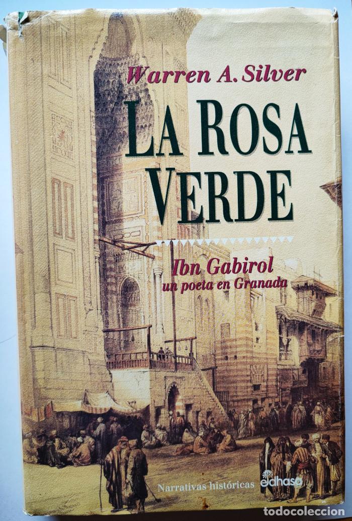 Libros: LA ROSA VERDE - Warren A. Silver - Foto 1