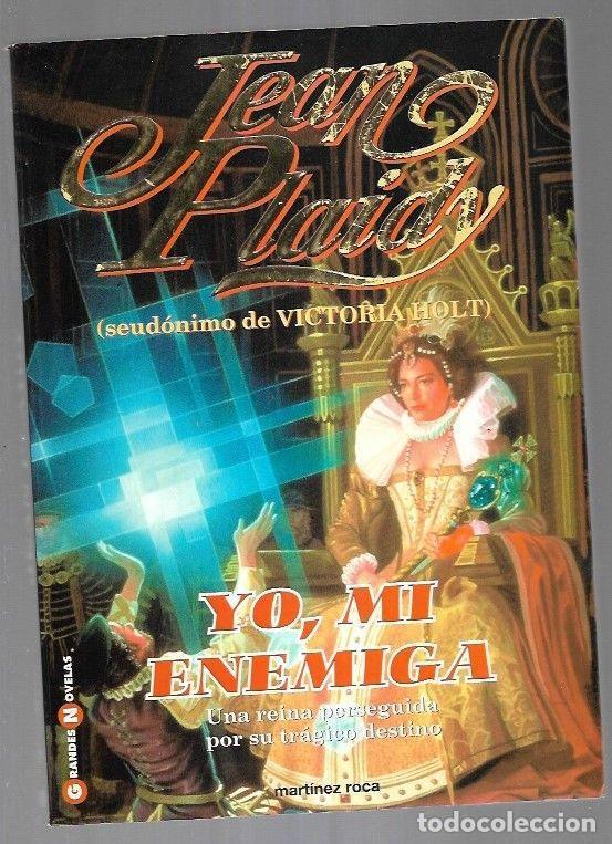 Libros: YO, MI ENEMIGA - Jean Plaidy - Foto 1
