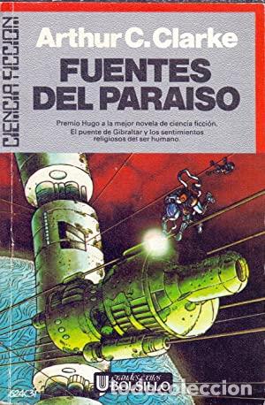 Libros: FUENTES DEL PARA&Iacute;SO - Arthur C. Clarke - Foto 1