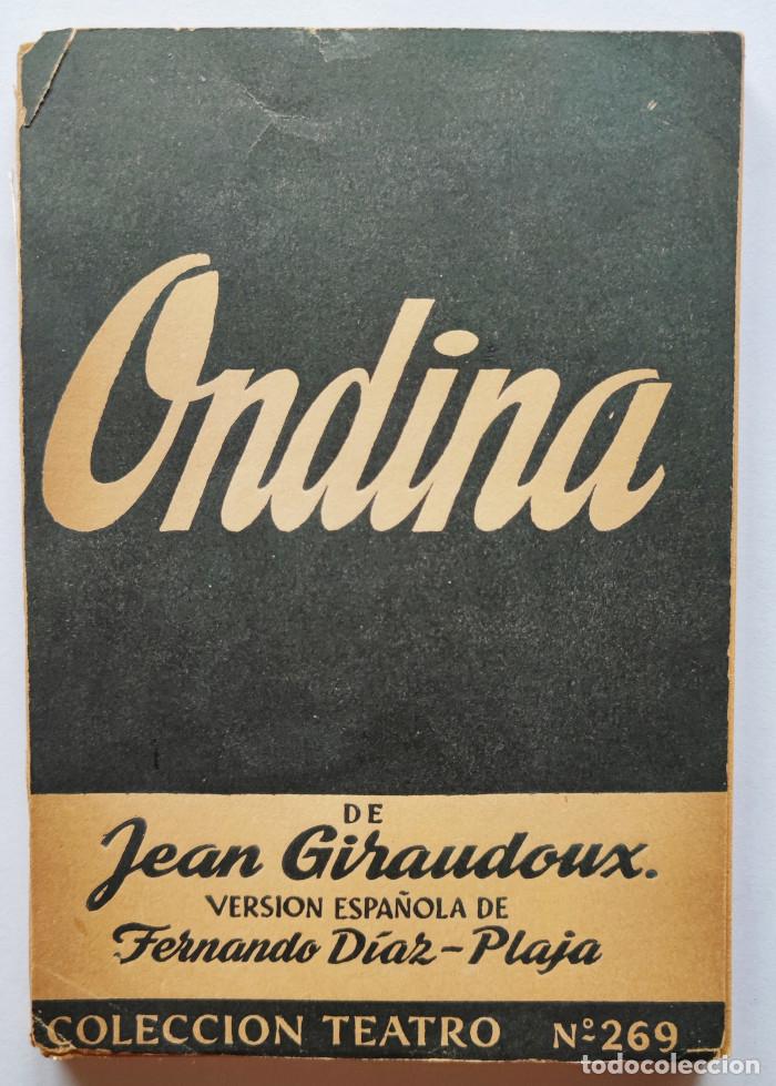 Libros: ONDINA - Jean Jiraudoux - Foto 1
