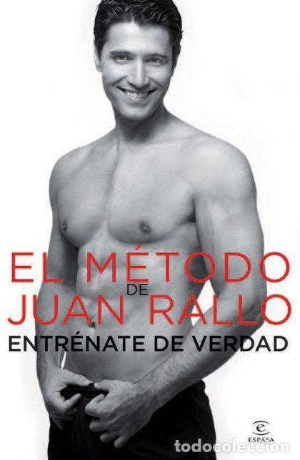 Libros: EL M&Eacute;TODO DE JUAN RALLO - Juan Rallo - Foto 1