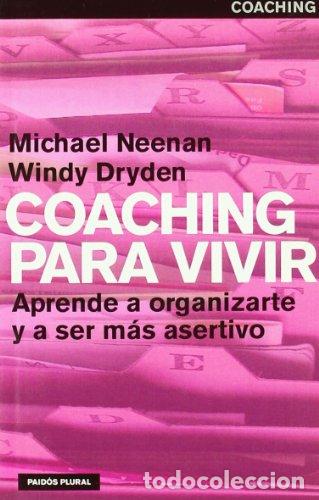Libros: COACHING PARA VIVIR - Michael Neenan - Foto 1