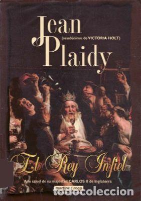 Libros: EL REY INFIEL - Jean Plaidy - Foto 1