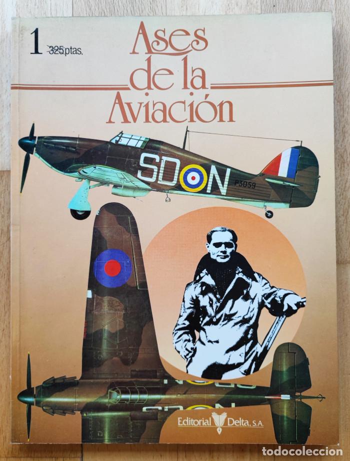 Libros: ASES DE LA AVIACI&Oacute;N - Jos&eacute; Mas Godayol - Foto 1
