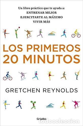 Libros: LOS PRIMEROS 20 MINUTOS - Gretchen Reynolds - Foto 1