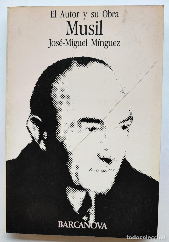Libros: MUSIL - Jos&eacute;-Miguel M&iacute;nguez - Foto 1