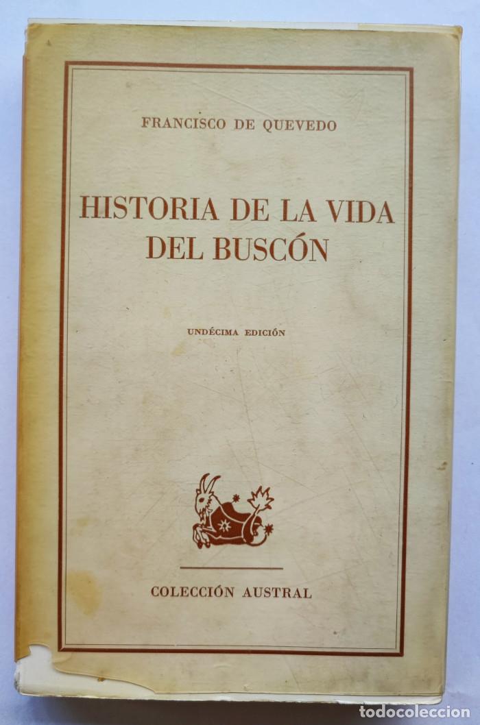 Libros: HISTORIA DE LA VIDA DEL BUSC&Oacute;N - Francisco De Quevedo - Foto 1