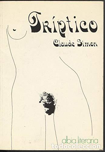 Libros: TRIPTICO - Claude Simon - Foto 1