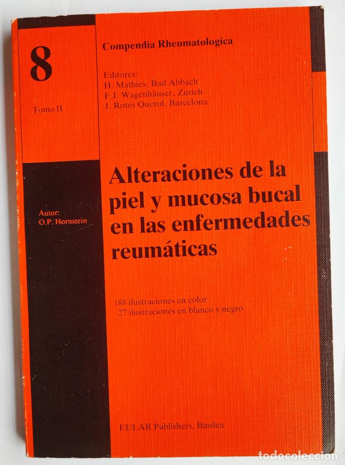 books: ALTERACIONES DE LA PIEL Y MUCOSA BUCAL EN LAS ENFERMEDADES REUM&Aacute;TICAS - O.P. Hornstein