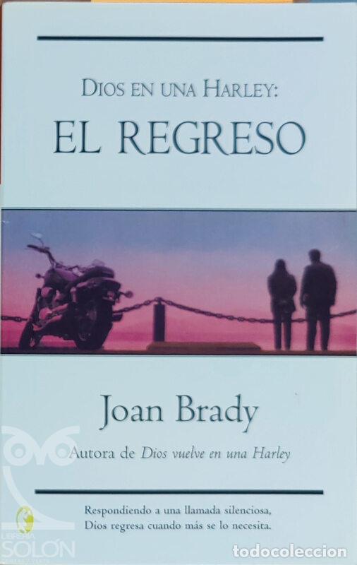 Libros: Dios en una Harley: El regreso - Joan Brady - Foto 1