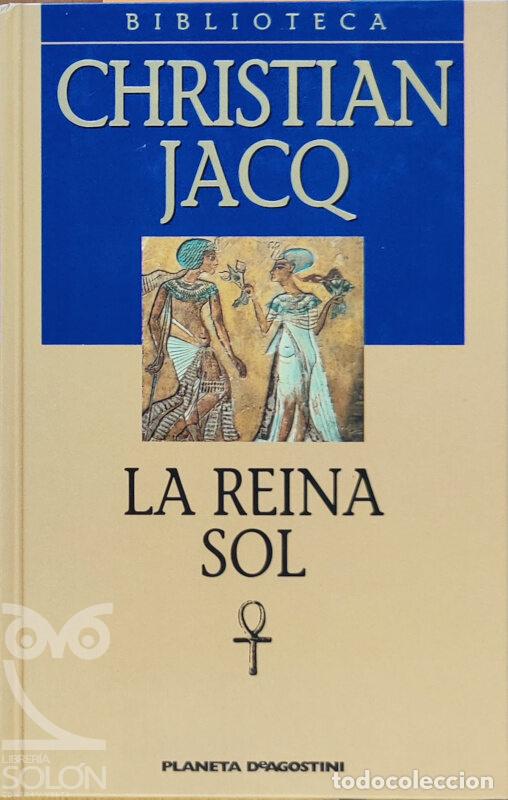 Libros: La reina sol - Christian Jacq - Foto 1