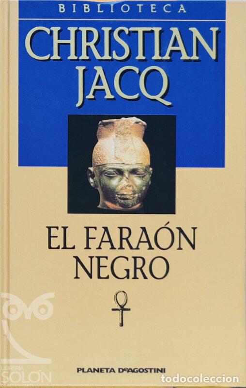 Libros: El fara&oacute;n negro - Christian Jacq - Foto 1
