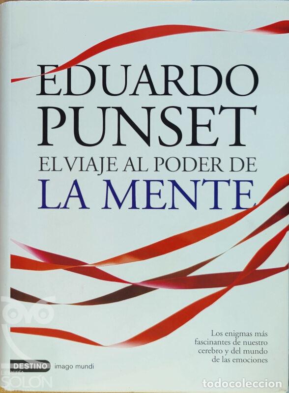Libros: El viaje al poder de la mente - Eduardo Punset - Foto 1