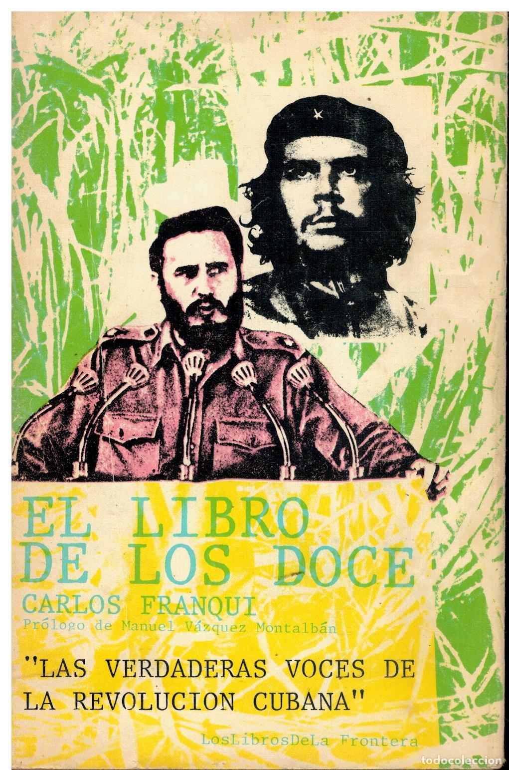 Libros: EL LIBRO DE LOS DOCE. Introducci&oacute;n de Manuel V&aacute;zquez Montalb&aacute;n. - Foto 1