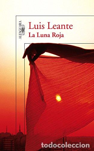 Libros: LA LUNA ROJA - Leante,Luis - Foto 1
