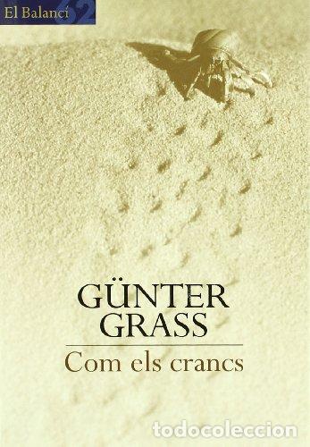 Libros: COM ELS CRANCS - Grass,Gunter - Foto 1