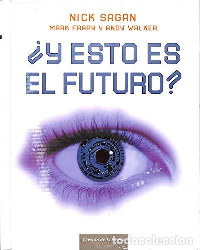 Libros: &iquest; Y ESTO ES EL FUTURO? - Sagan,Nick/Frary/Walker - Foto 1