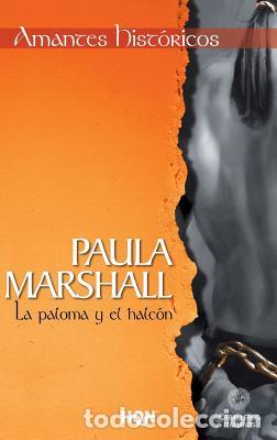 Libros: LA PALOMA Y EL HALCON - Marshall,Paula - Foto 1