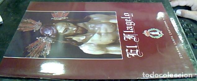 Libros: El Flagelo. A&ntilde;o VIII. N&ordm; 8. Semana Santa. Cartagena. 1998 - REVISTA: