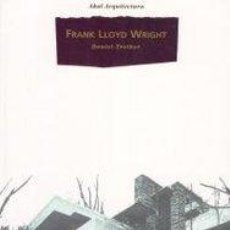 Libros: FRANK LLOYD WRIGHT - TREIBER,DANIEL. Lote 372787729