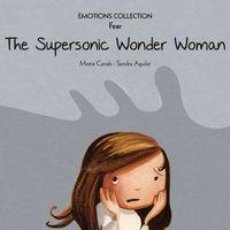 Libros: SUPERSONIC WONDER WOMAN, THE/EMOTIONS COLLECTION - AGUILAR, SANDRA,. Lote 373436409