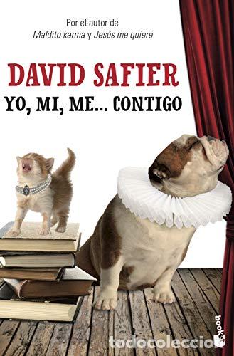 Libros: Yo, mi, me...contigo - David Safier - Foto 1