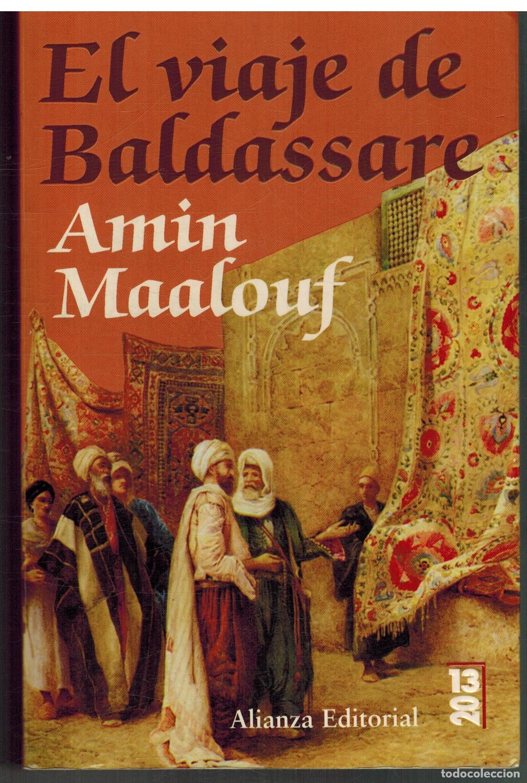 Libros: EL VIAJE DE BALDASSARE - AMIN MAALOUF - Foto 1