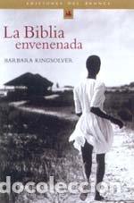 Libros: La Biblia envenenada - Kingsolver, Barbara - Foto 1