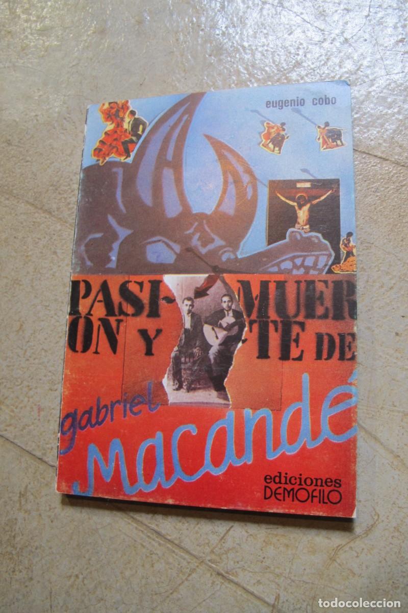 Libros: PASION Y MUERTE DE GABRIEL MACANDE. EUGENIO COBO - Foto 1