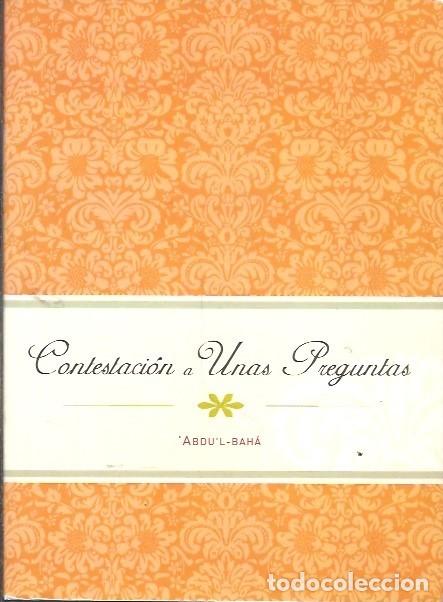 Libros: CONTESTACION A UNAS PREGUNTAS ABDUL BAHA - Foto 1