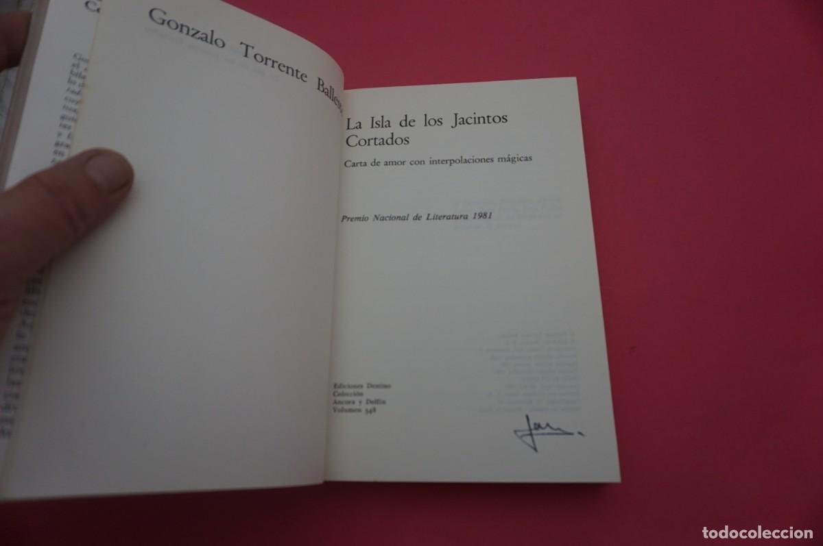 Libros: 6A/ LA ISLA DE LOS JACINTOS CORTADOS - TORRENTE BALLESTER / EDICIONES DESTINO - Foto 2