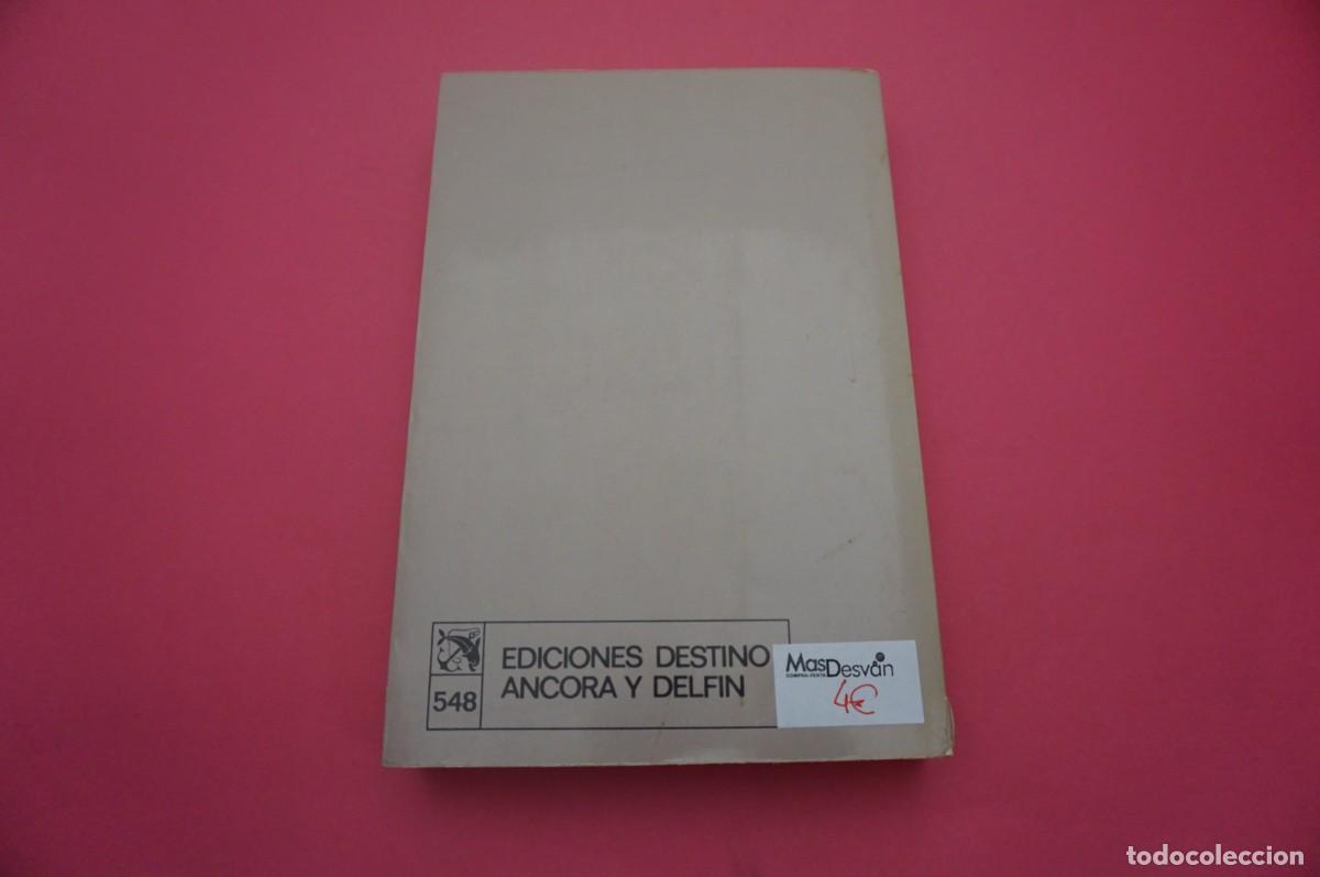 Libros: 6A/ LA ISLA DE LOS JACINTOS CORTADOS - TORRENTE BALLESTER / EDICIONES DESTINO - Foto 6