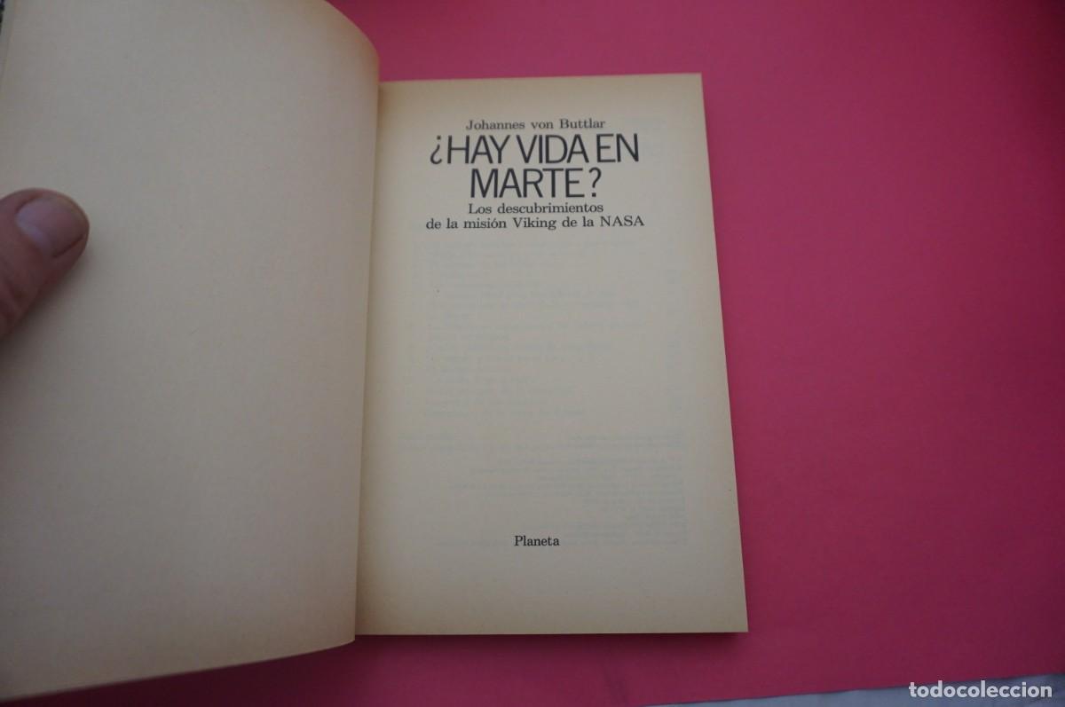Libros: 9B/ &iquest;HAY VIDA EN MARTE? - JOHANNES VON BUTTLAR / PLANETA - Foto 2