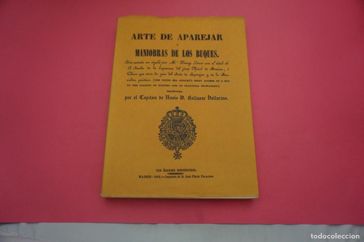 books: AR13B4/ ARTE DE APAREJAR Y MANIOBRAS DE LOS BUQUES - D. BALTASAR BALLARINO