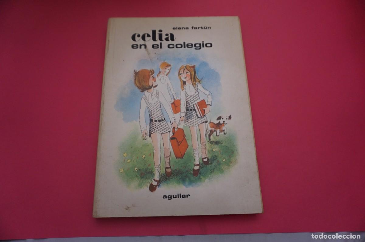 Libros: M2C/ CELIA EN EL COLEGIO - ELENA FORTUN / AGUILAR - Foto 1