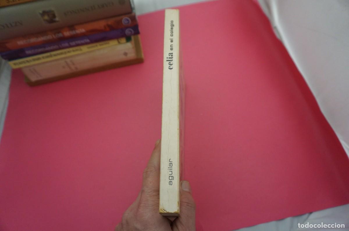 Libros: M2C/ CELIA EN EL COLEGIO - ELENA FORTUN / AGUILAR - Foto 7