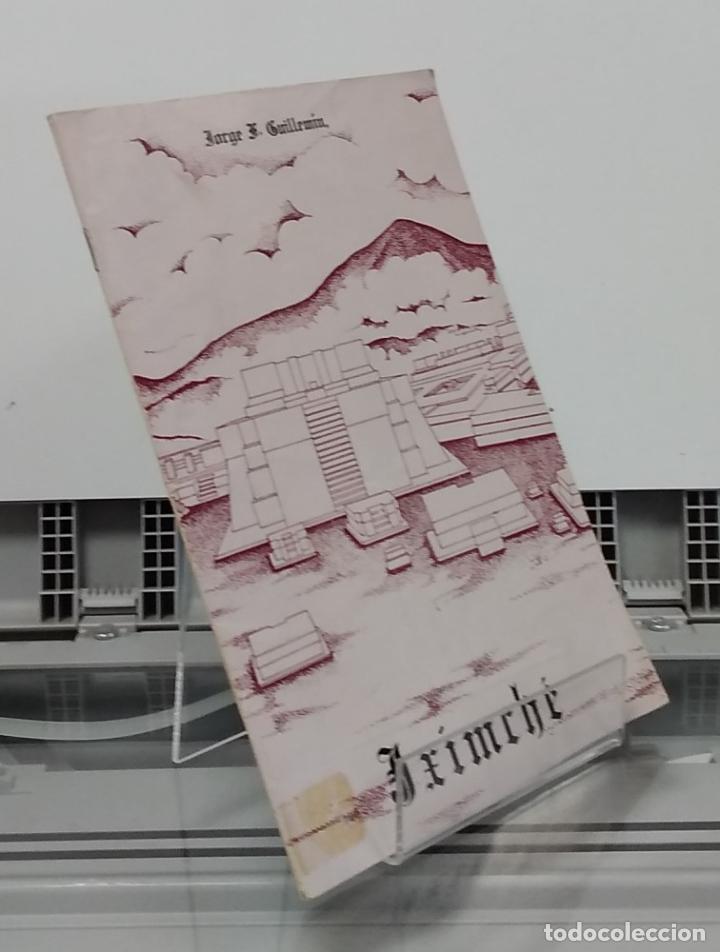 Libros: Iximch&eacute; - Jorge F. Guillem&iacute;n - Foto 1