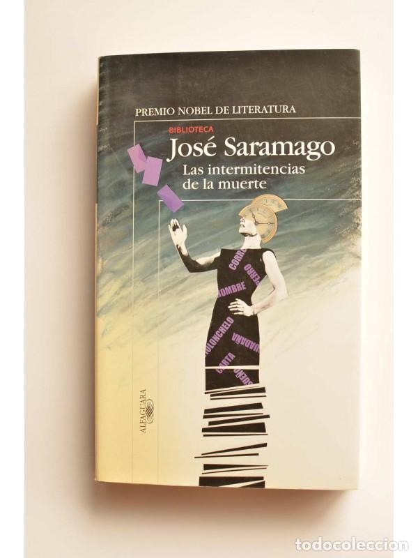 Libros: Las intermitencias de la muerte - SARAMAGO, Jos&eacute; - Foto 1