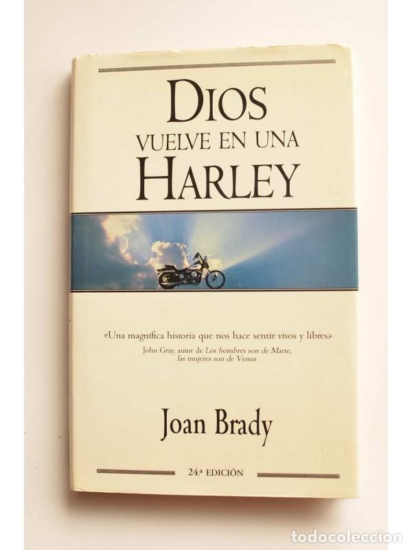 Libros: Dios vuelve en una Harley - BRADY, Joan - Foto 1