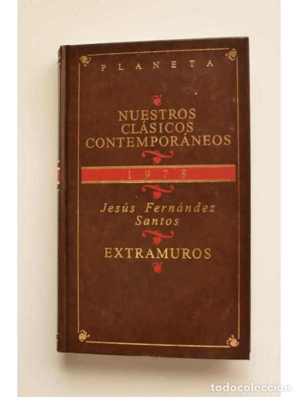 Libros: Extramuros - FERN&Aacute;NDEZ SANTOS, Jes&uacute;s - Foto 1